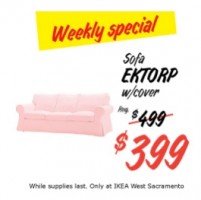 Weekly Special Ad at Ikea West Sacramento